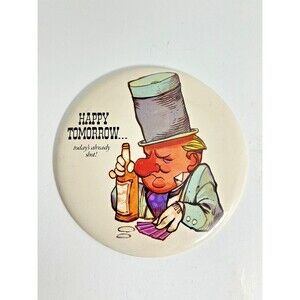 Vintage Hallmark Love Dots "HAPPY TOMORROW...today's shot!" Pin Back Button 6"